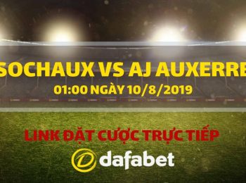 Sochaux vs AJ Auxerre (10/8)
