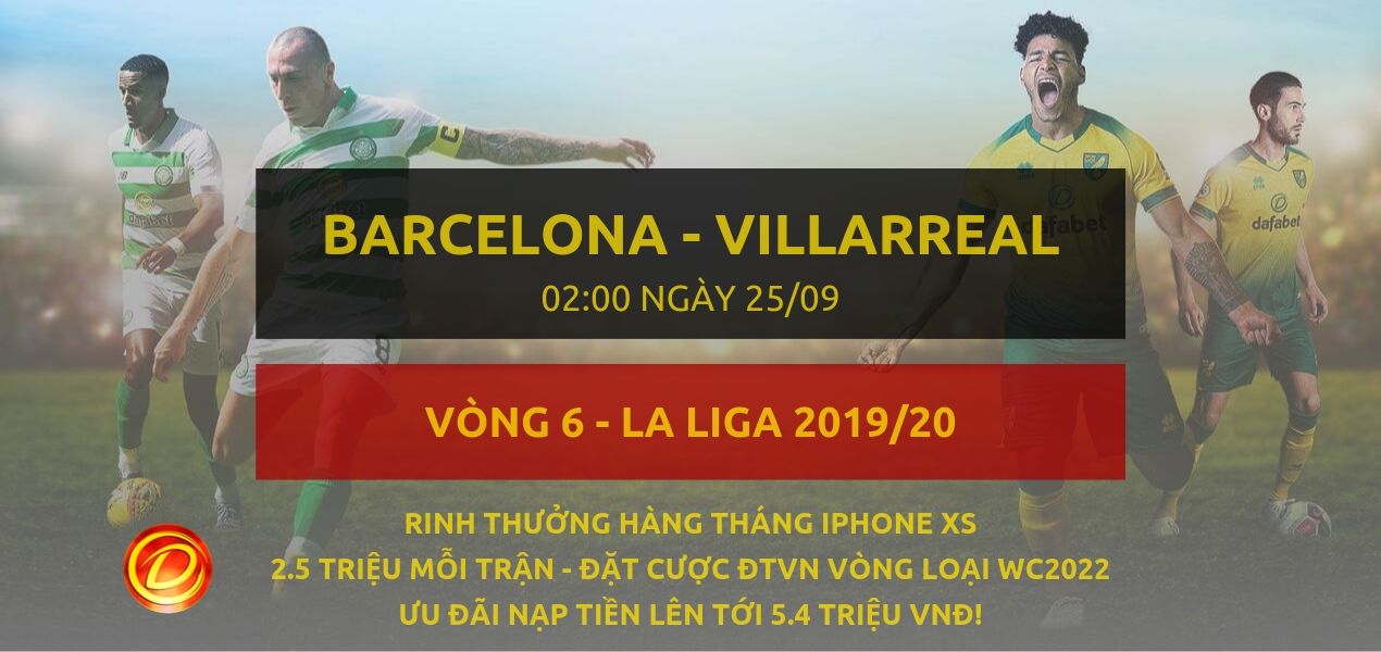 [La Liga] Barcelona vs Villarreal dafabet