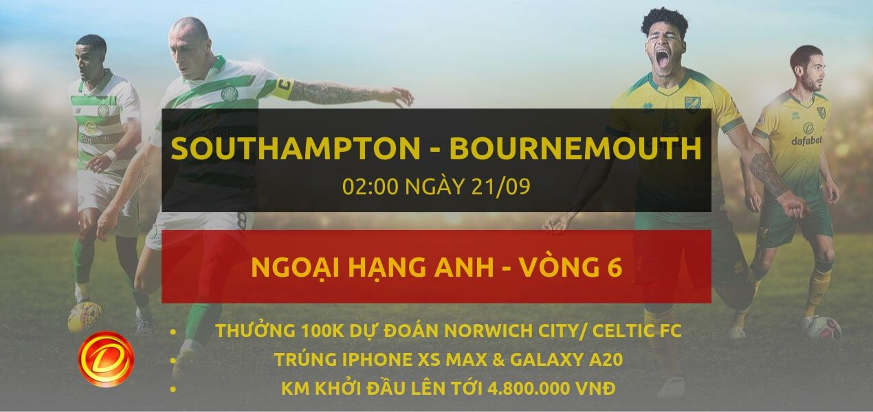 dafabet bong da [NHA] Southampton vs Bournemouth