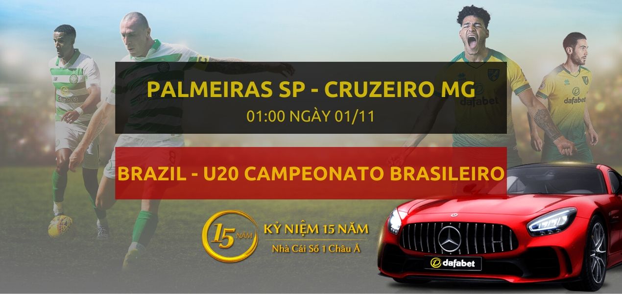 Palmeiras SP U20 - Cruzeiro MG U20 (01h00 ngày 01/11)