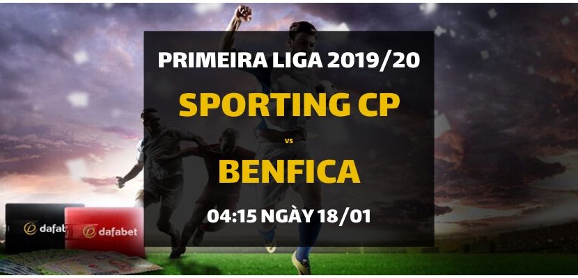 Sporting CP - Benfica Lisbon (04h15 ngày 18/01)